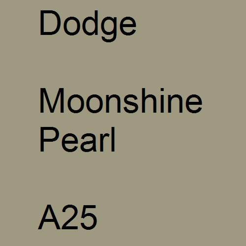 Dodge, Moonshine Pearl, A25.